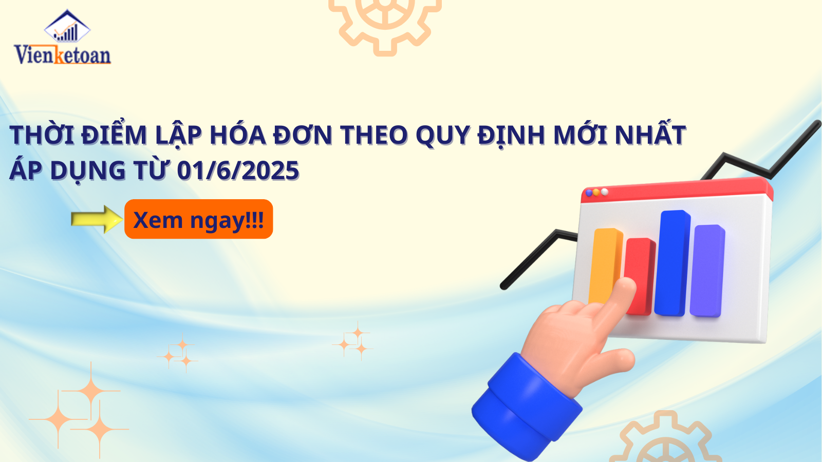 Thời điểm lập hóa đơn theo quy định mới nhất áp dụng từ 01/6/2025
